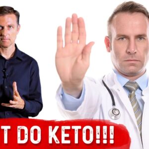 Why Do &#8220;They&#8221; Don&#8217;t Want You To Do Ketogenic Diet? – Dr. Berg