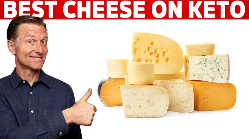 The Best Cheese on Keto Diet – Dr. Berg