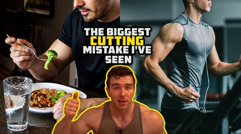 Should You Lower Your Calories Or Increase Cardio? &#8211; THE BIGGEST CUTTING MISTAKE I&#8217;VE SEEN